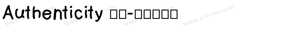 Authenticity 本真字体转换